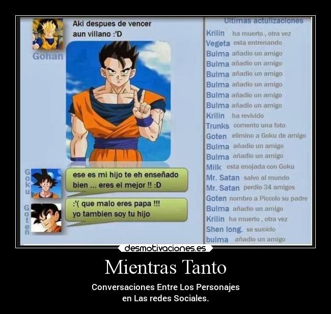 Mientras Tanto - Conversaciones Entre Los Personajes
en Las redes Sociales.