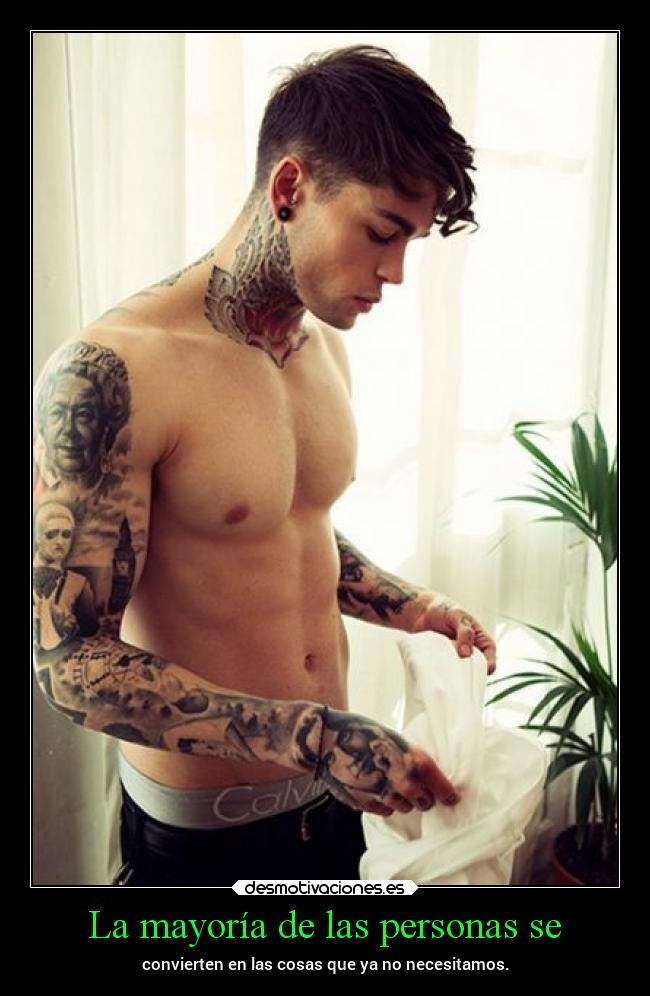 La mayoría de las personas se -