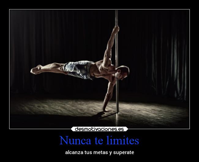 Nunca te limites - 