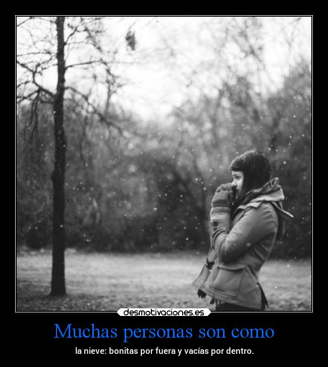 Muchas personas son como - 