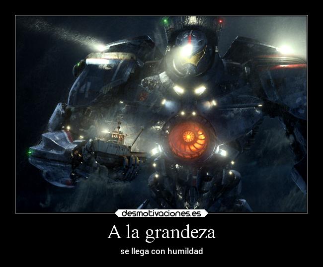 A la grandeza - 