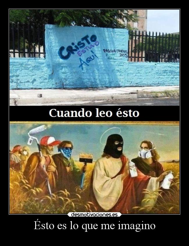 Ésto es lo que me imagino -