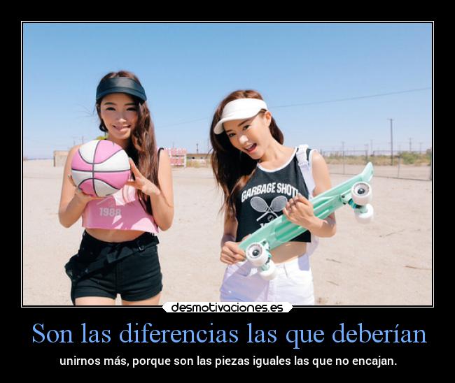 Son las diferencias las que deberían - 