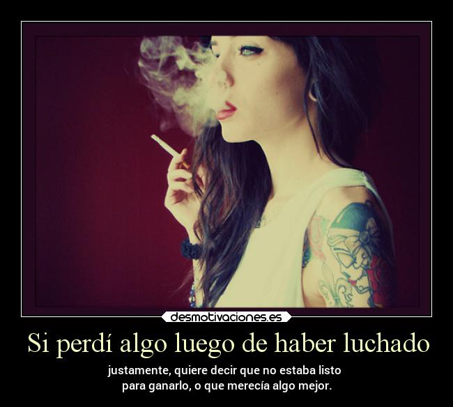 Si perdí algo luego de haber luchado -