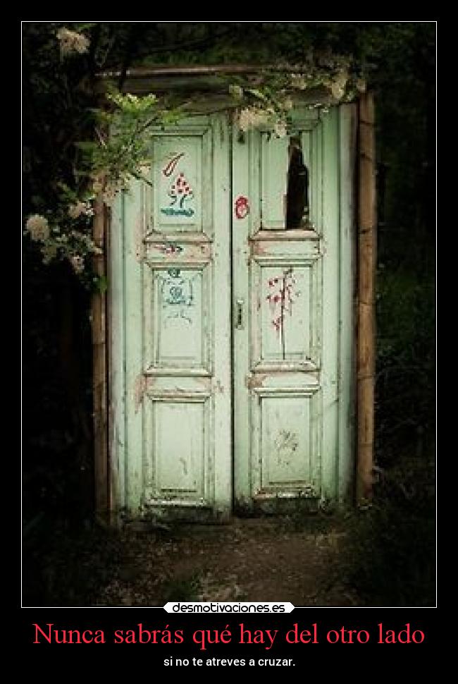 Imágenes y Carteles de PUERTA Pag. 3 | Desmotivaciones