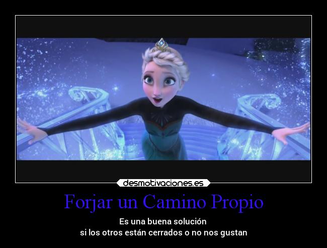 Forjar un Camino Propio -