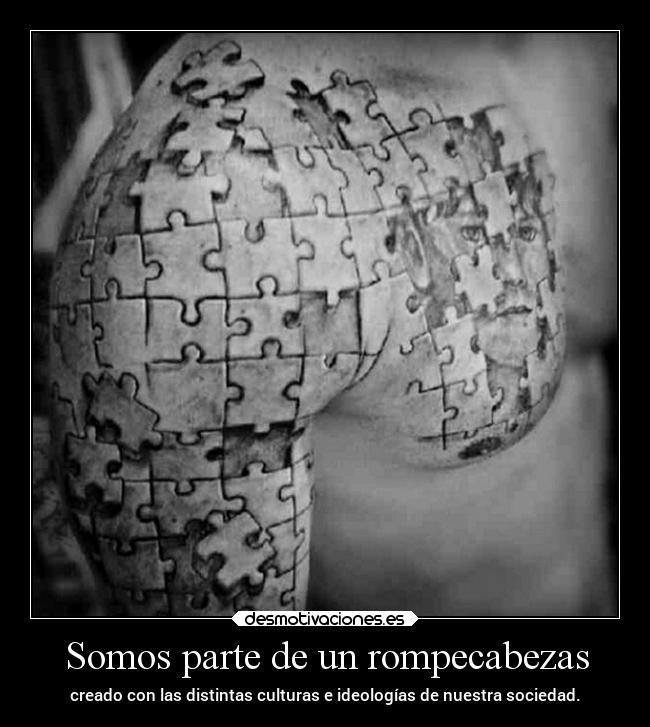 Somos parte de un rompecabezas -