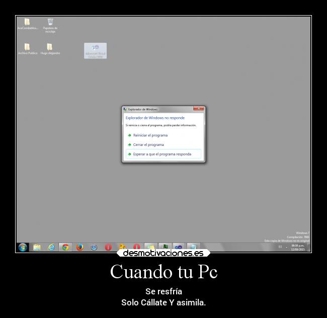 carteles vida windows7 windows microsoft congelar trabada alex vazquez999 desmotivaciones