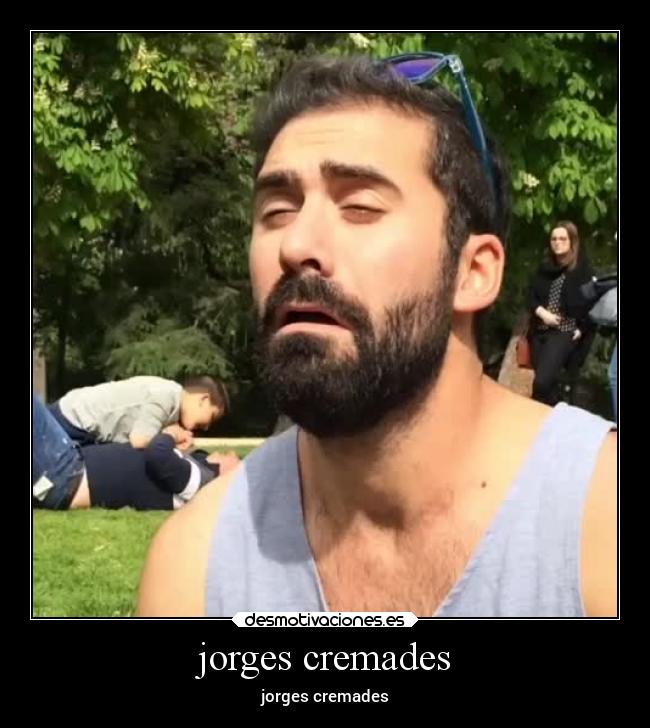 jorges cremades - jorges cremades