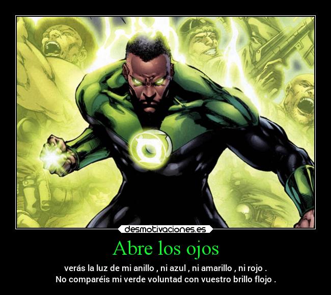 carteles alma confianza heroes superheroes dingoo greenlantern desmotivaciones