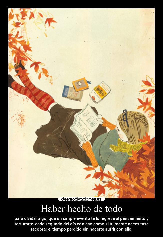 Haber hecho de todo - 