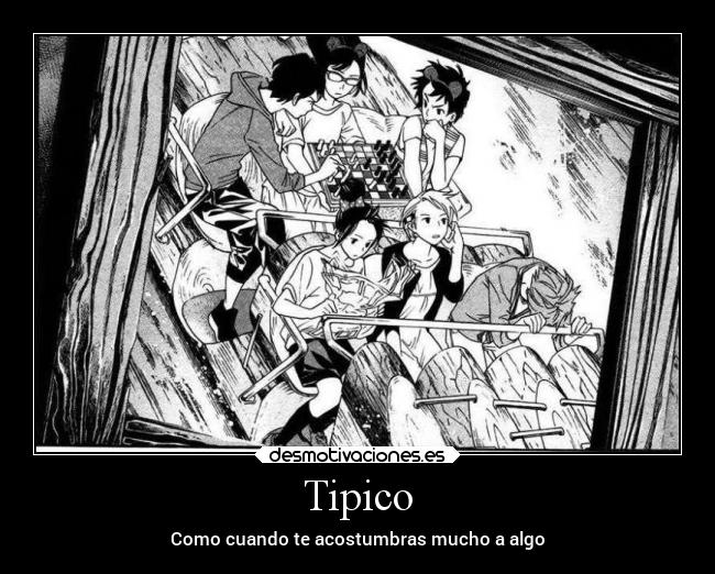 Tipico - Como cuando te acostumbras mucho a algo