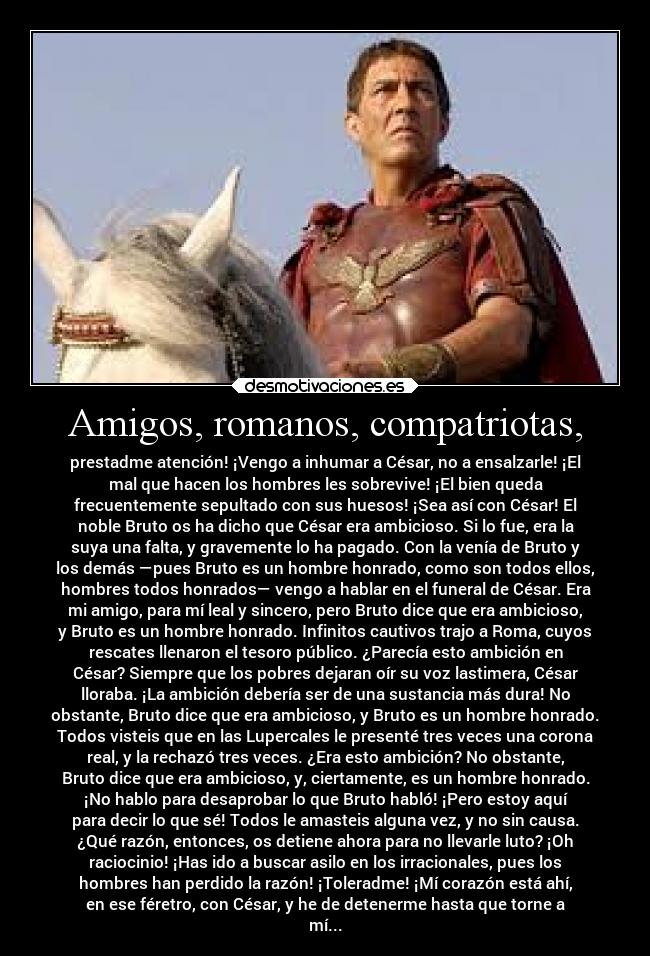 carteles amigos literatura julio cesar marco antonio shakespeare desmotivaciones