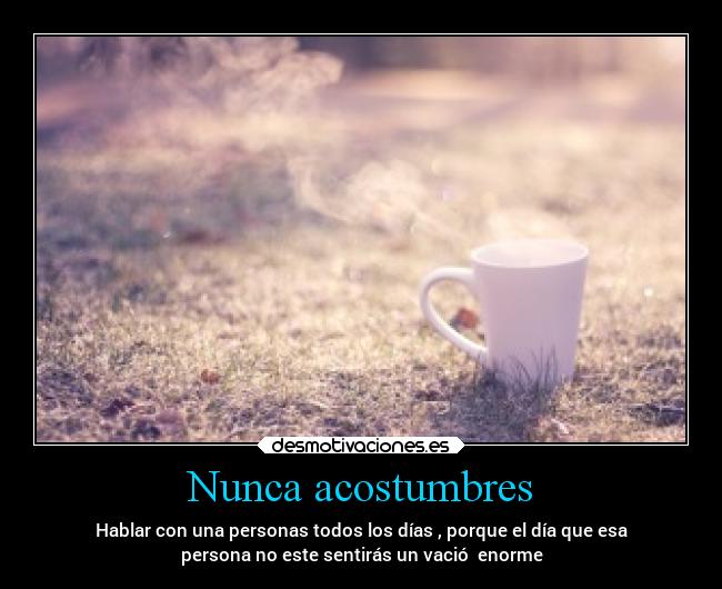 carteles amistad hablar personas desmotivaciones