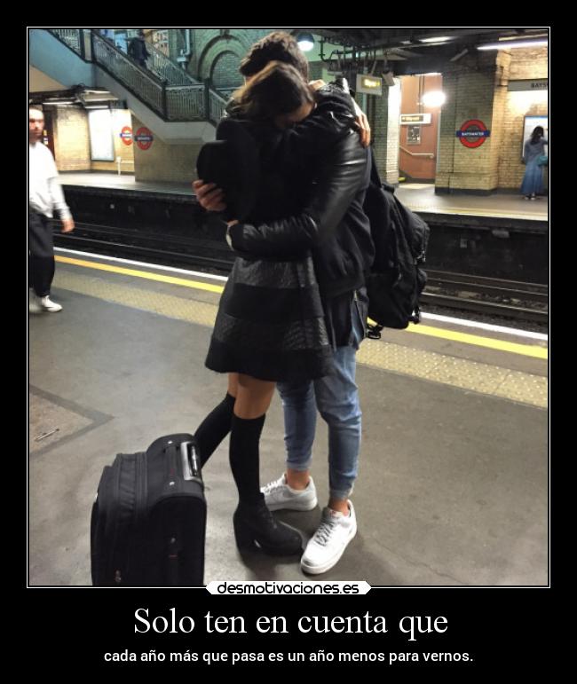 Solo ten en cuenta que -