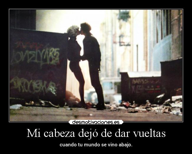 carteles amor elchicodeayer notienesentido desmotivaciones