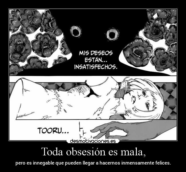 Toda obsesión es mala, - 
