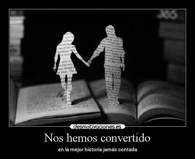 Nos hemos convertido - 