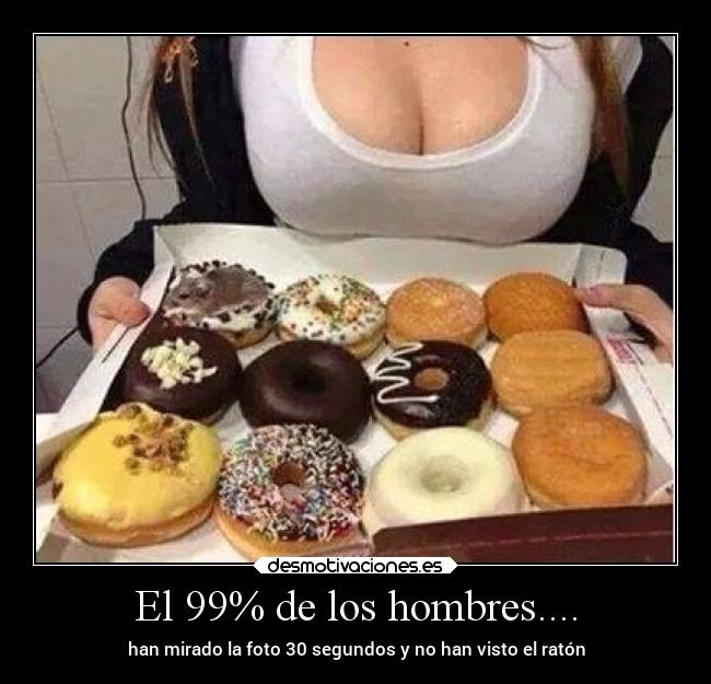 El 99% de los hombres.... - han mirado la foto 30 segundos y no han visto el ratón