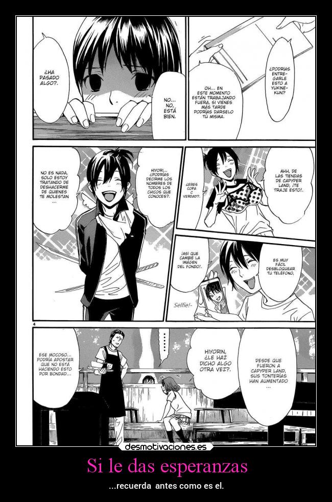 Si le das esperanzas - ...recuerda antes como es el.