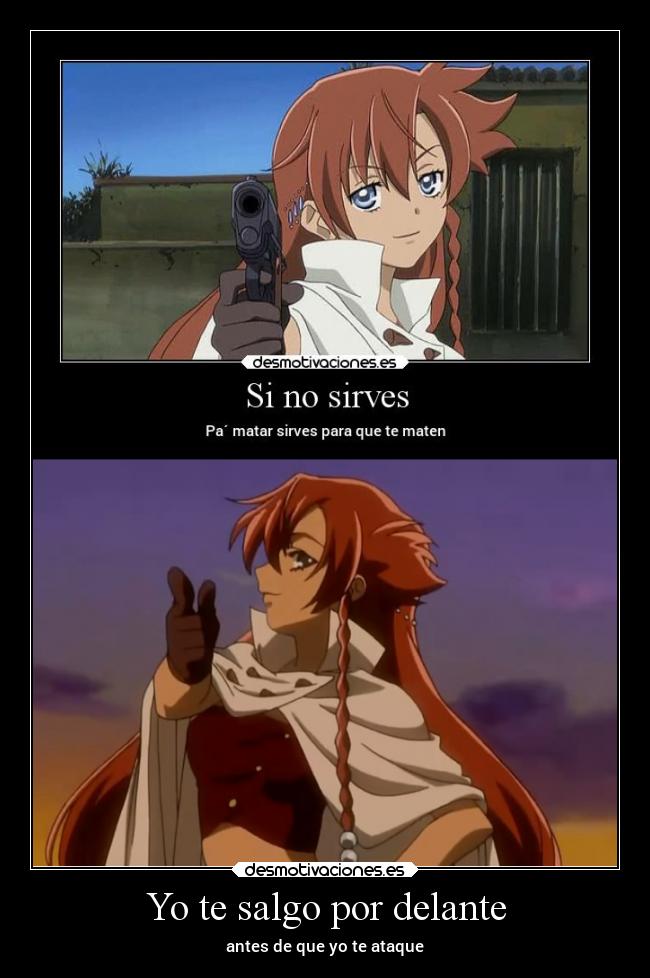 Yo te salgo por delante - antes de que yo te ataque