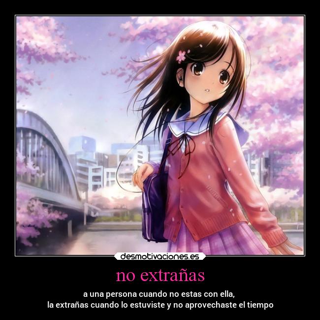 no extrañas -