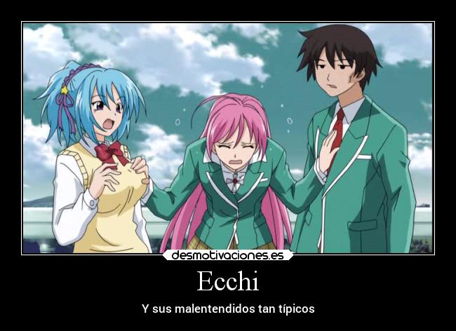 Ecchi - Y sus malentendidos tan típicos