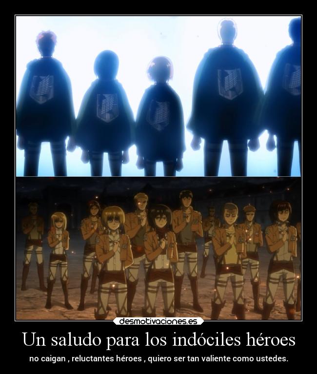 Un saludo para los indóciles héroes -