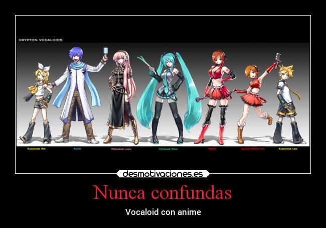 Nunca confundas - Vocaloid con anime