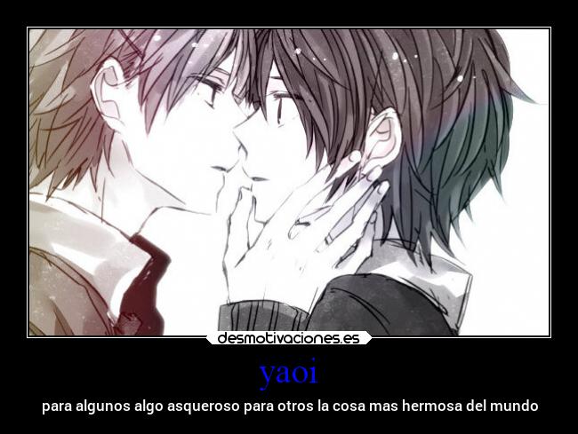 carteles anime yaoi hermoso sadasdasds nosequemasponerenslasetiquetasynopuedocreerqueleastodoesto desmotivaciones