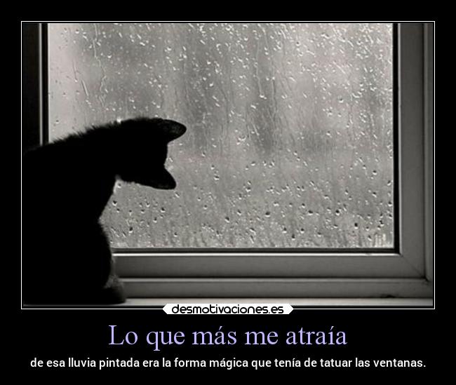 Lo que más me atraía -