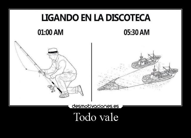 Todo vale - 