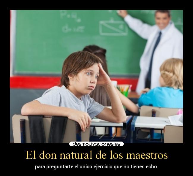 El don natural de los maestros - 