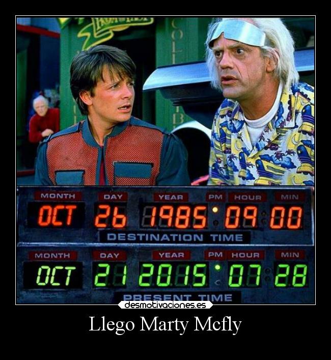 Llego Marty Mcfly -