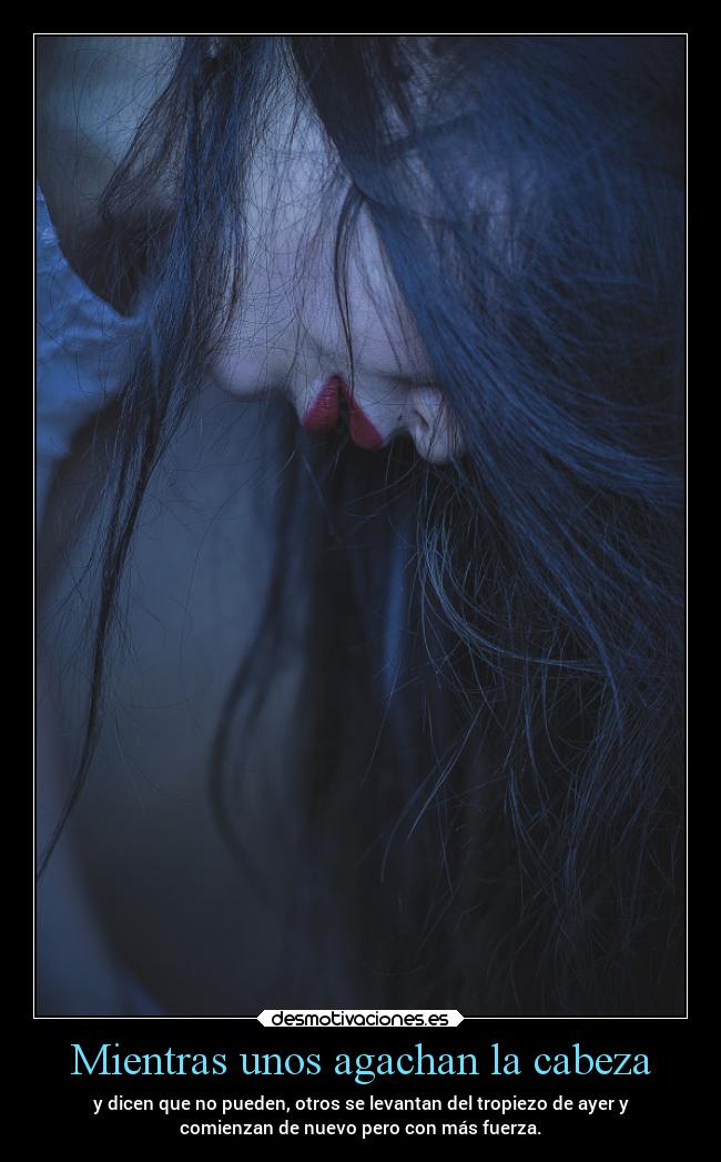 Mientras unos agachan la cabeza -