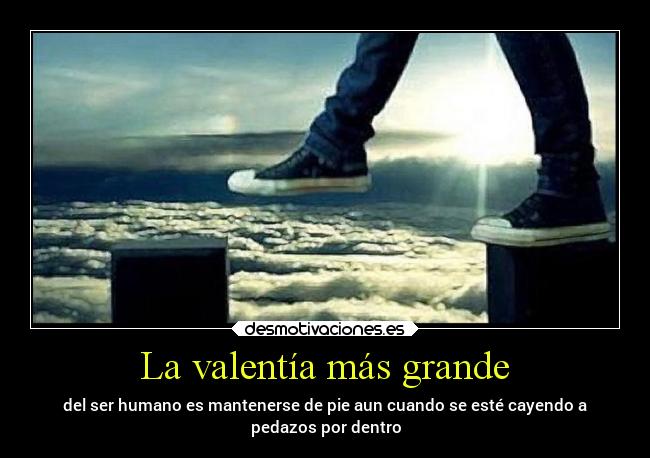 La valentía más grande -
