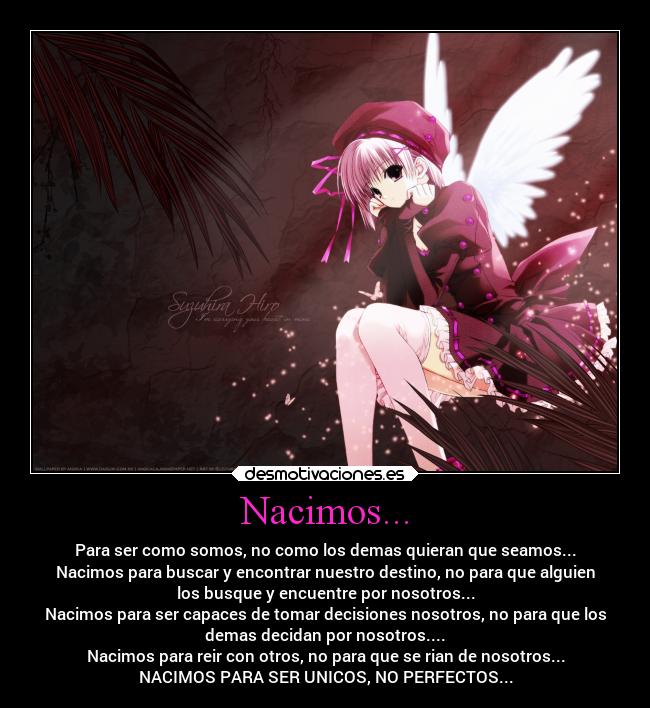 Nacimos... -
