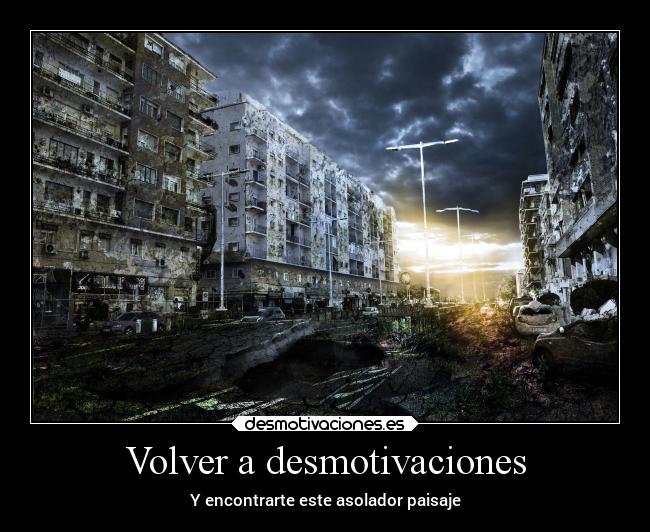 Volver a desmotivaciones - 
