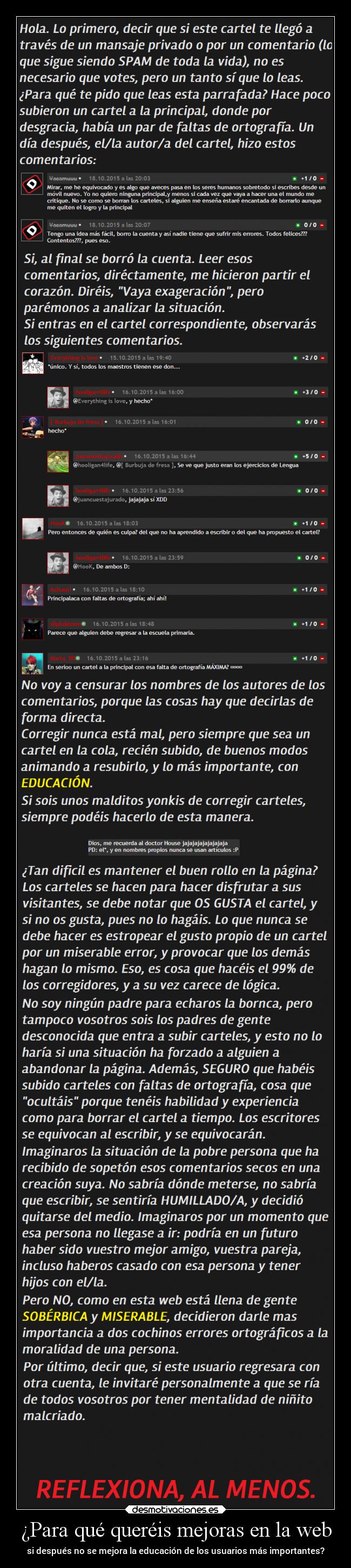 ¿Para qué queréis mejoras en la web - si después no se mejora la educación de los usuarios más importantes?