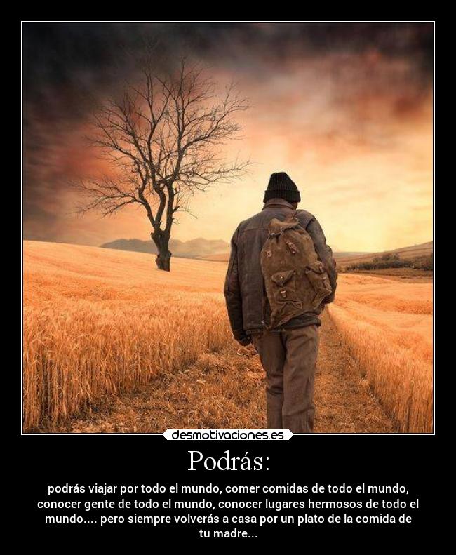 carteles destino amigos madre motivaciones recuerdos vida desmotivaciones