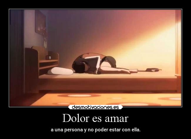 Dolor es amar - 