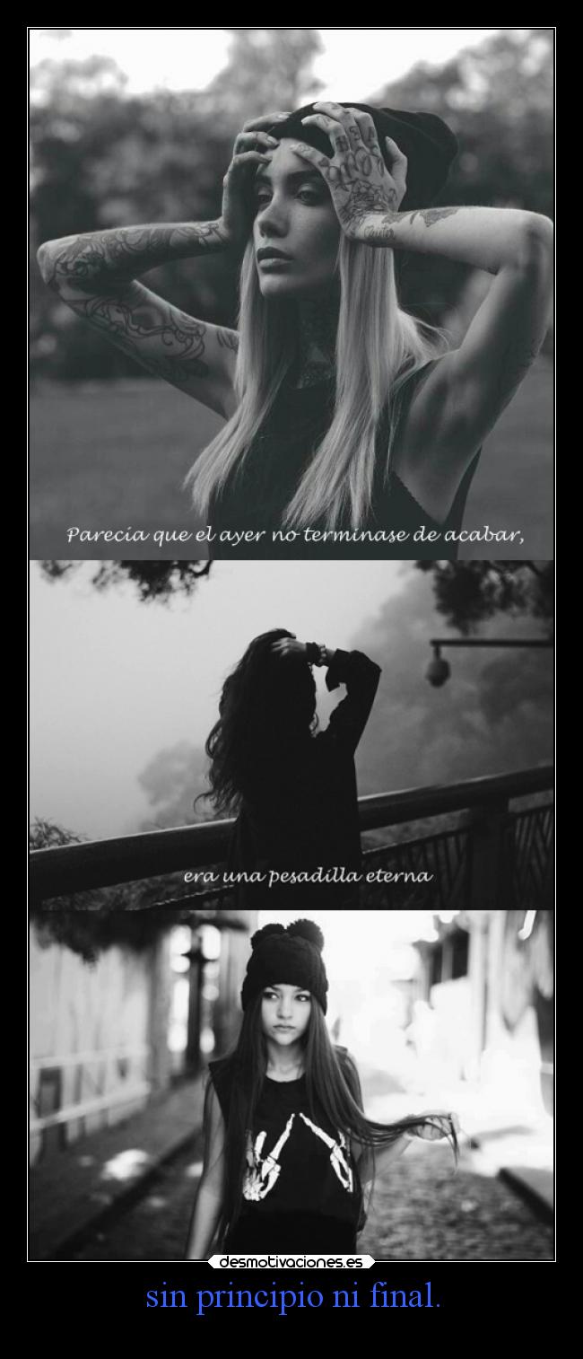 sin principio ni final. - 