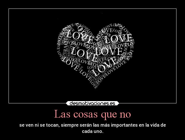Las cosas que no - 