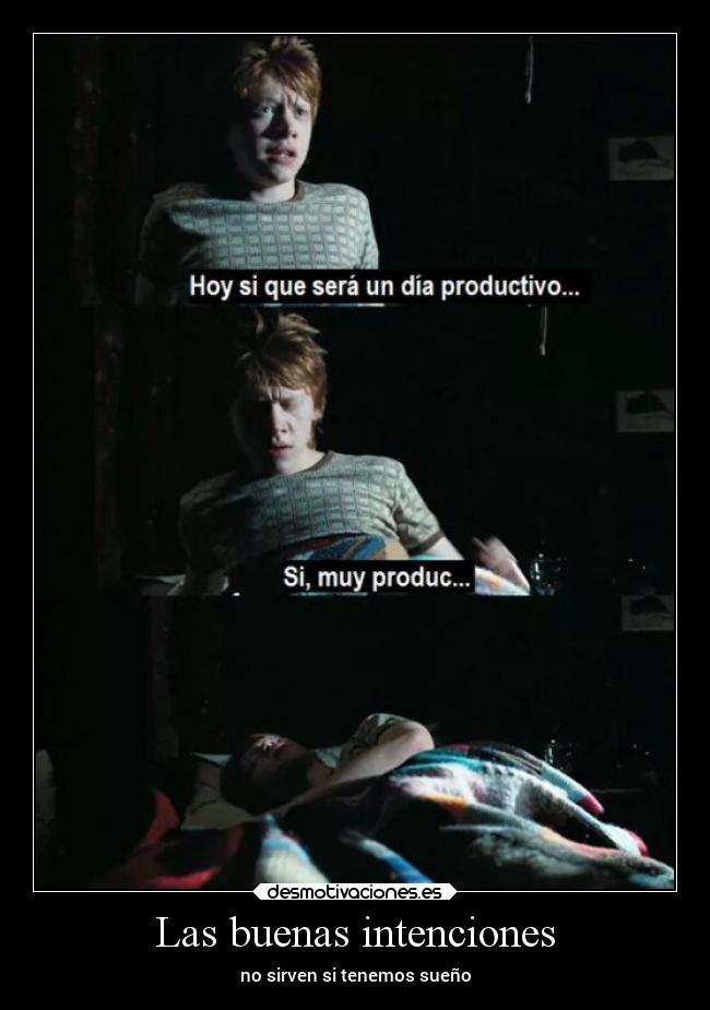 Las buenas intenciones - 