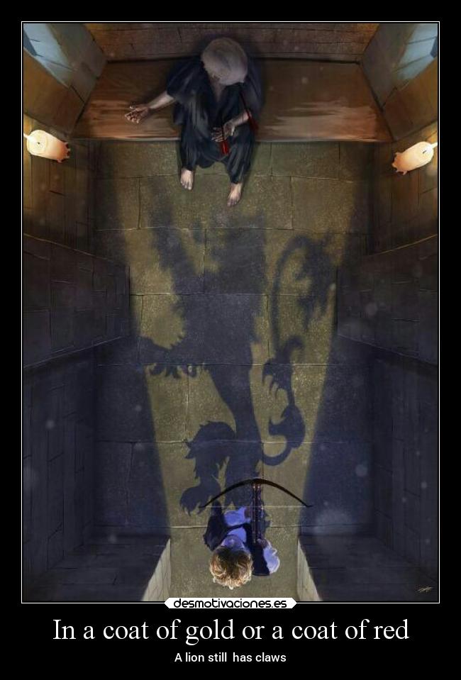 carteles familia parricidio tyrion tywin lannister the rains castamere desmotivaciones