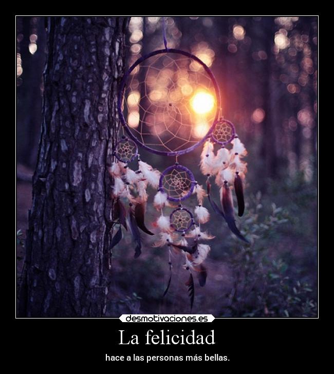 La felicidad - hace a las personas más bellas.