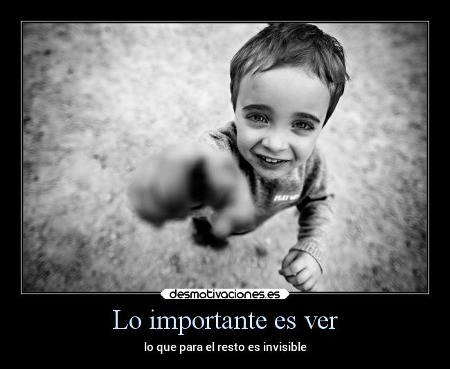 Lo importante es ver - 