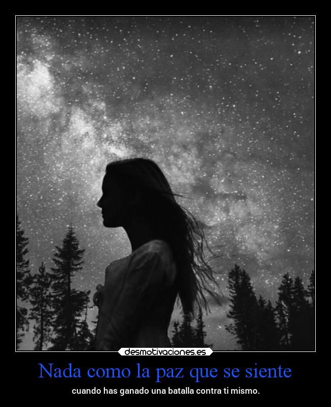 Nada como la paz que se siente -