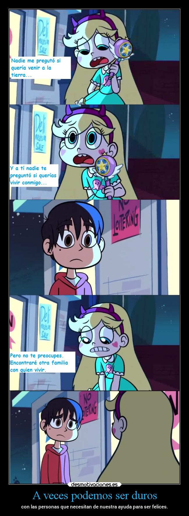 A veces podemos ser duros -