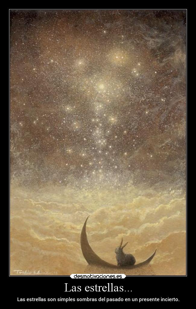 Las estrellas... - 